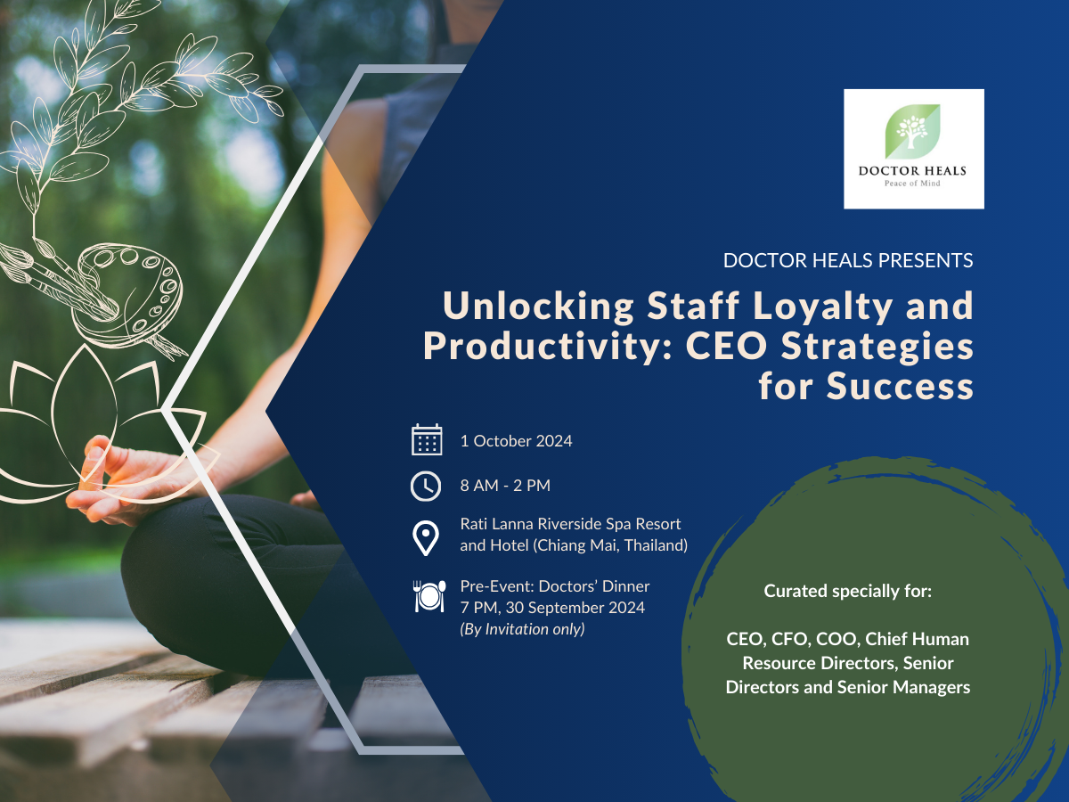Read more about the article [Event] Wellness Seminar – Unlocking Staff Loyalty and Productivity: CEO Strategies for Success (1 October 2024)